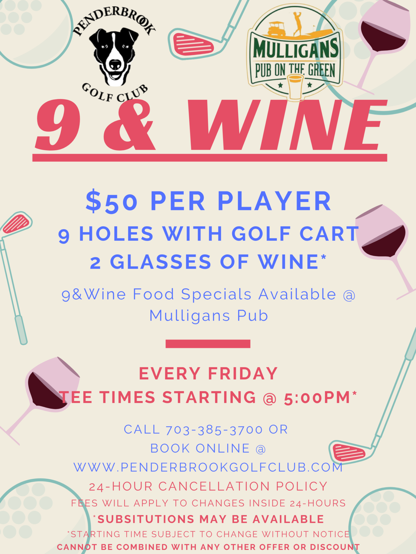 Penderbrook Golf Club 9 and Wine Fridays with Mulligans Pub